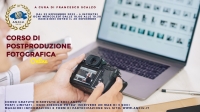 Corso di postproduzione fotografica online ANCIU - dal 22 novembre 2023